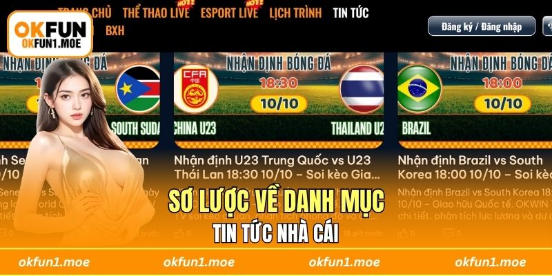 Sơ lược về danh mục tin tức nhà cái